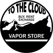 To the Cloud Vapor Store